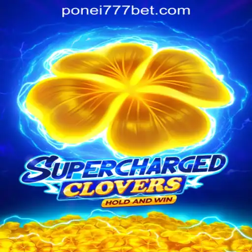 Discover the Thrilling World of SchargedClovers and Ponei777 Oficial Slots Brasil #1